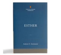 Andrew E Steinmann Esther: The Christian Standard Commentary (Copertina rigida)