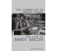 Andrew E Stoner The Journalist of Castro Street (Copertina rigida)