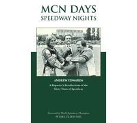 Andrew Edwards MCN Days, Speedway Nights (Tascabile)
