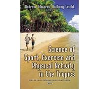 Andrew Edwards Science of Sport, Exercise & Physical Activity (Copertina rigida)