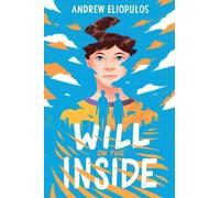 Andrew Eliopulos Will On The Inside (Copertina rigida)