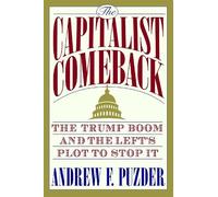 Andrew F. Puzder The Trump Boom (Tascabile)
