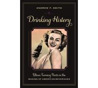 Andrew F. Smith Drinking History (Copertina rigida)