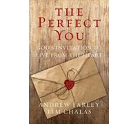 Andrew Farley The Perfect You (Tascabile)