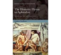 Andrew Faulkner The Homeric Hymn to Aphrodite (Copertina rigida)