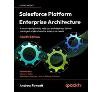 Andrew Fawcett Salesforce Platform Enterprise Architecture (Tascabile)