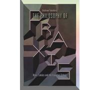 Andrew Feenberg The Philosophy of Praxis (Tascabile)