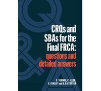 Andrew Feneley Mehul Raithatha Daniel Sumner Ca CRQs and SBAs for t (Tascabile)
