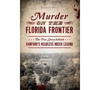 Andrew Fink Murder on the Florida Frontier (Tascabile)