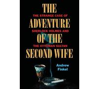 Andrew Finkel The Adventure of the Second Wife (Copertina rigida)