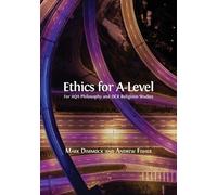 Andrew Fisher Mark Dimmock Ethics for A-Level (Tascabile)