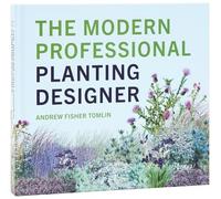 Andrew Fisher Tomli The Modern Professional Planting Designe (Copertina rigida)