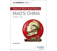 Andrew Flint My Revision Notes: Edexcel AS/A-level History: Mao's Ch (Tascabile)