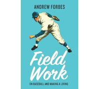 Andrew Forbes Field Work (Tascabile)