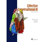 Andrew Freed Effective Conversational AI (Copertina rigida)