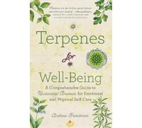 Andrew Freedman Terpenes for Well-Being (Tascabile)
