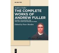 Andrew Fuller Apology for the Late Christian Missions to Indi (Copertina rigida)