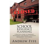 Andrew Fyfe School Resilience Planning (Tascabile)