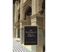 Andrew G. Bannister An Oral-Formulaic Study of the Qur'an (Copertina rigida)