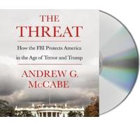 Andrew G McCabe The Threat (CD)