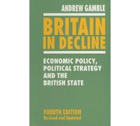 Andrew Gamble Britain in Decline (Tascabile)