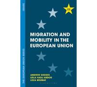 Andrew Geddes Leila Hadj-Abdou Le Migration and Mobility in the Euro (Tascabile)