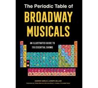 Andrew Gerle Joseph Zell The Periodic Table of Broadway Music (Copertina rigida)