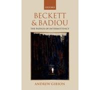 Andrew Gibson Beckett and Badiou (Copertina rigida)