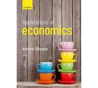 Andrew Gillespie Foundations of Economics (Tascabile)