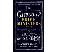 Andrew Gimson Gimson's Prime Ministers (Copertina rigida)