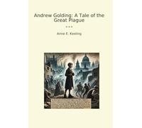 Andrew Golding: A Tale of the Great Plague