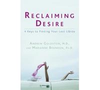 Andrew Goldstein Marianne Brandon Reclaiming Desire (Tascabile)
