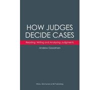 Andrew Goodman How Judges Decide Cases: Reading, Writing and Analysi (Tascabile)