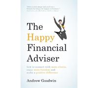 Andrew Goodwin The Happy Financial Adviser (Tascabile)