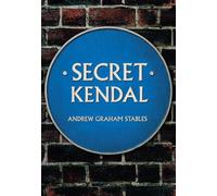 Andrew Graham Stables Secret Kendal (Tascabile) Secret