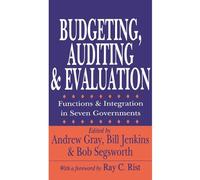 Andrew Gray Budgeting, Auditing, and Evaluation (Tascabile)