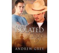 Andrew Grey An Isolated Range (Tascabile) Stories from the Range