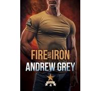 Andrew Grey Fire and Iron (Tascabile)