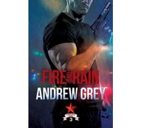 Andrew Grey Fire and Rain Volume 3 (Tascabile) Carlisle Cops