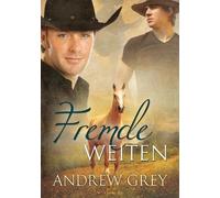 Andrew Grey Fremde Weiten (Translation) (Tascabile) Geschichten Aus Der Ferne