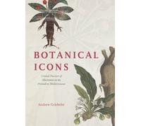 Andrew Griebeler Botanical Icons (Copertina rigida)