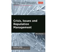 Andrew Griffin Crisis, Issues and Reputation Management (Copertina rigida)