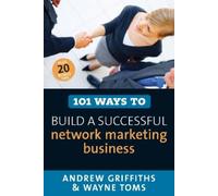 Andrew Griffiths W 101 Ways to Build a Successful Network Marketing (Tascabile)