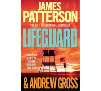 Andrew Gross James Patterson Lifeguard (Tascabile)