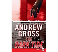 Andrew Gross The Dark Tide (Tascabile)
