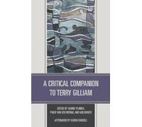 Andrew Grossman A Critical Companion to Terry Gilliam (Copertina rigida)
