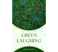 Andrew Hall Green Laughing (Tascabile)