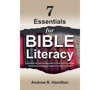 Andrew Hamilton 7 Essentials for Bible Literacy (Tascabile)