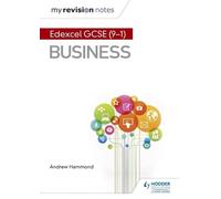 Andrew Hammond My Revision Notes: Pearson Edexcel GCSE (9-1) Busines (Tascabile)