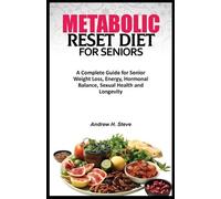 Andrew Hanoun Steve Metabolic Reset Diet for Seniors (Tascabile)